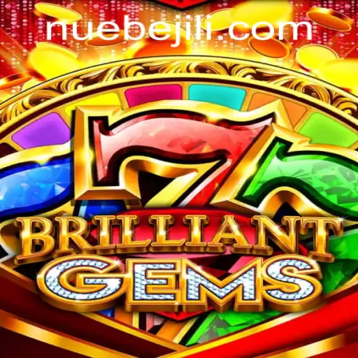 Discover the Thrills of BrilliantGems: A NUEBE Gaming Experience